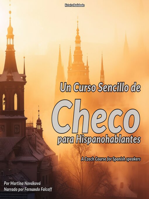 Title details for Un Curso Sencillo de Checo para Hispanohablantes by Martina Nováková - Available